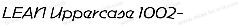 LEAN Uppercase 1002字体转换